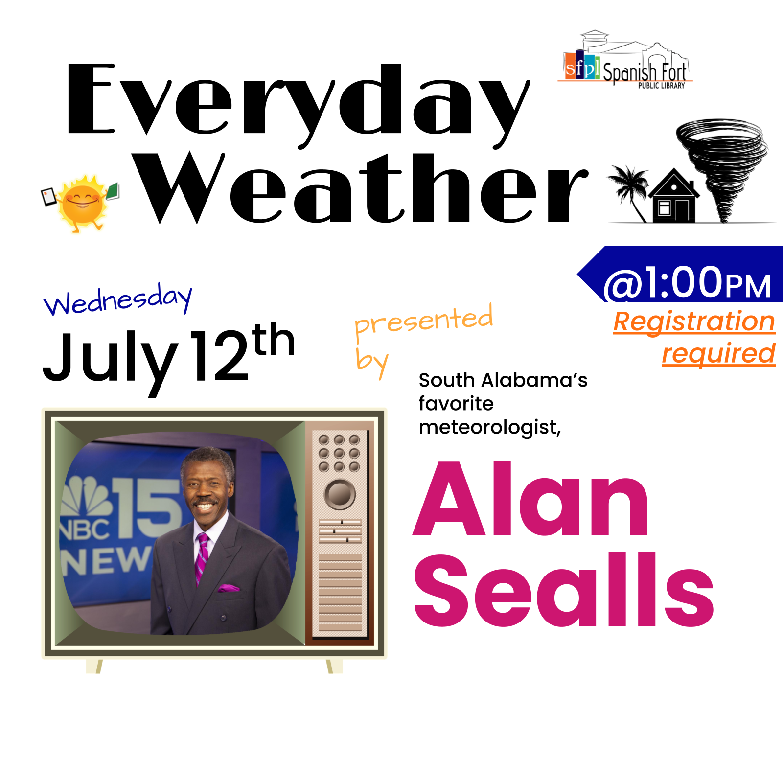 South Alabama's Favorite weatherman is back for summer reading at SFPL! Join in on the weather fun and learn some weather facts with MBC15's own, Alan Sealls