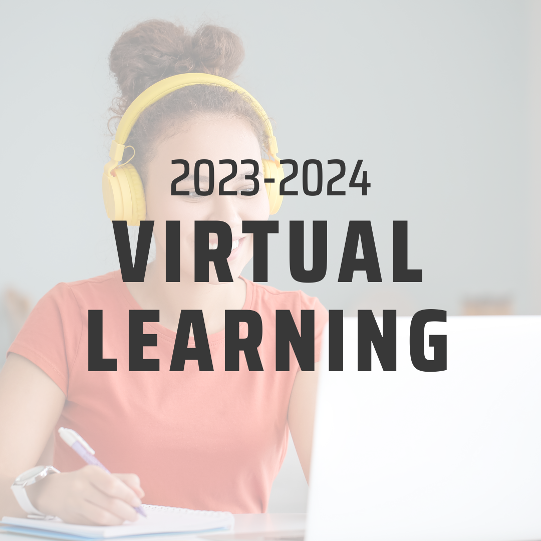 20232024 Virtual Learning Applications Now Available