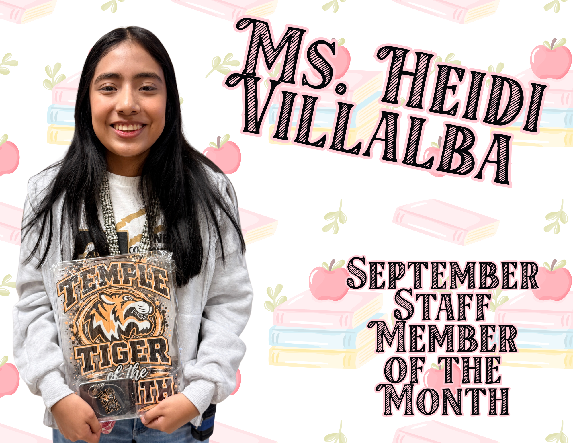 Heidi Villalba - September Staff Member of the Month