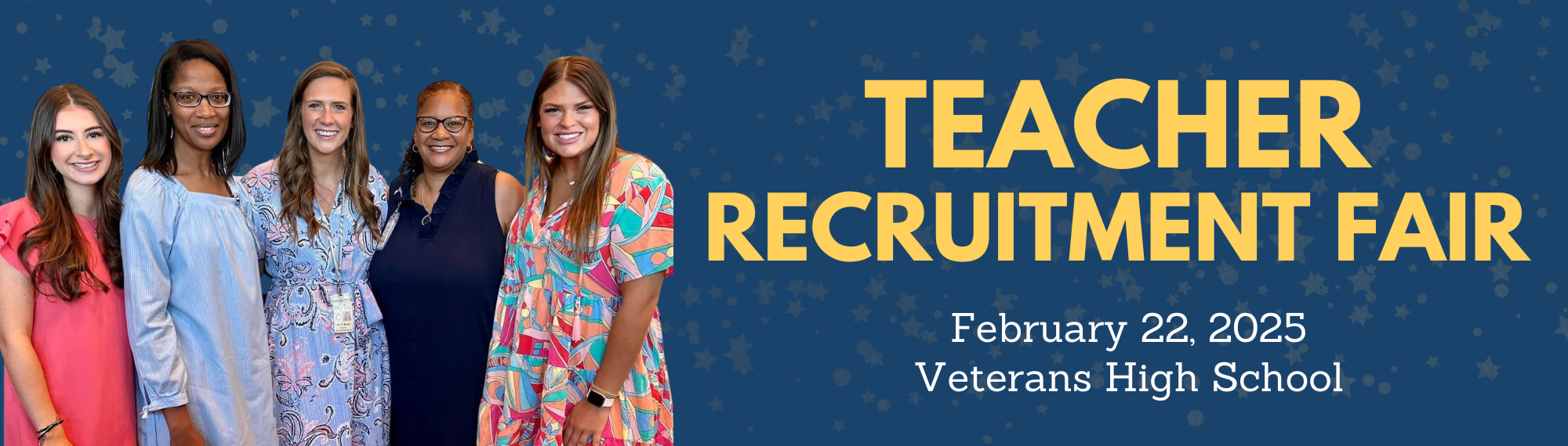 Teacher Recruitment Fair | February 22, 2025 at Veterans High School