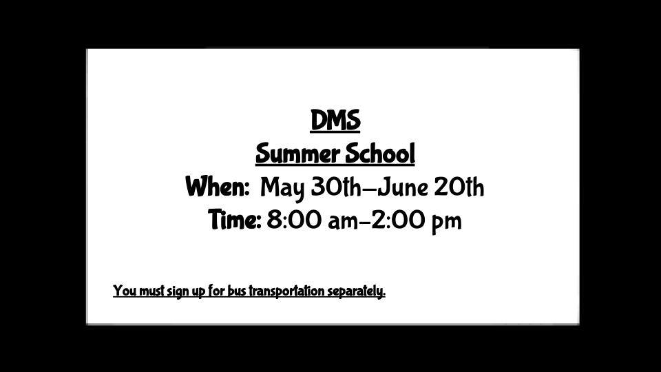 Summer School May 30th-June 20th Summer School May 30th-June 20th