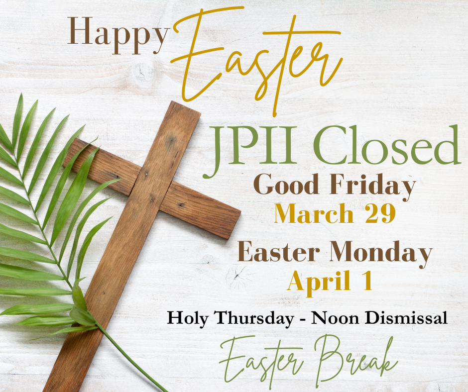 JPII Closed Easter