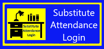 Substitute Attendance Log in