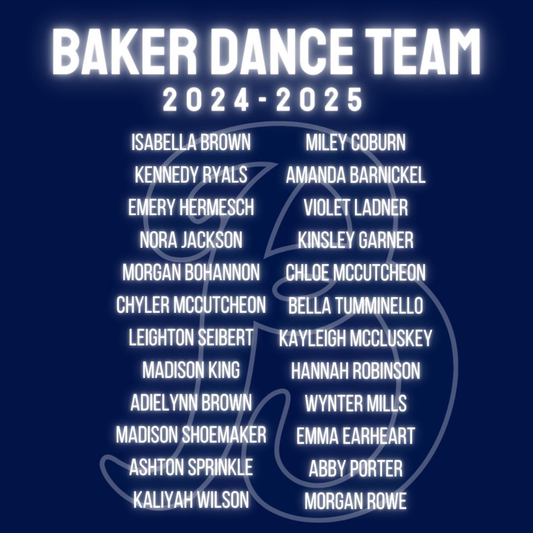 Congratulations to the 2024-2025 Baker Dance Team!