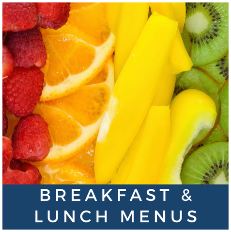 Breakfast & Lunch Menus