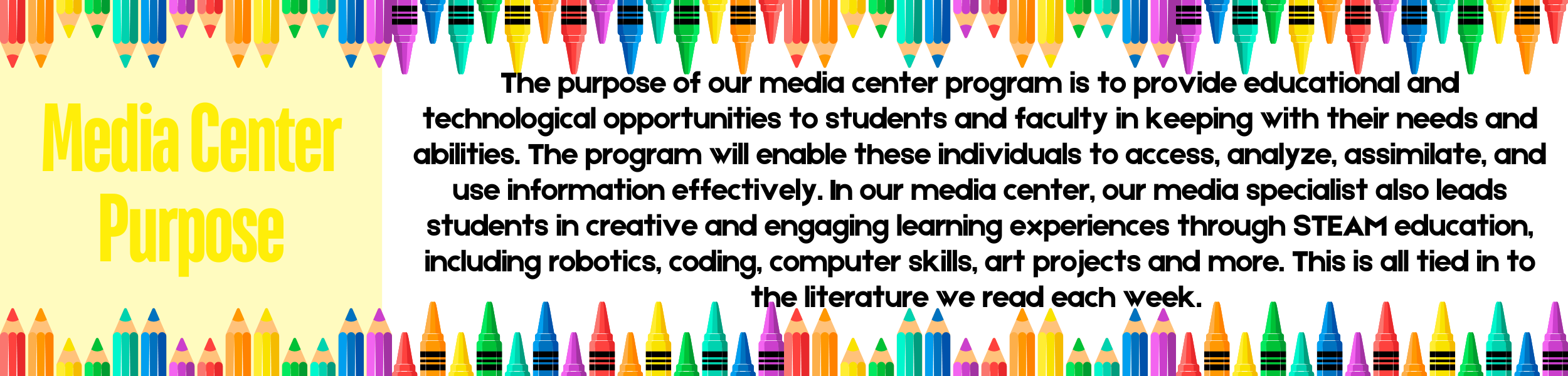 Media Center purpose statement