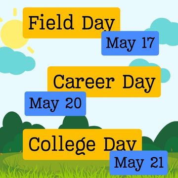 Field Day + Career Day + College Day