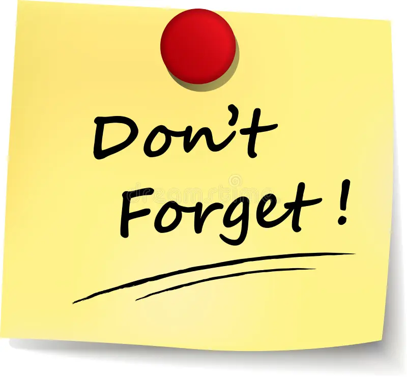 Don't forget