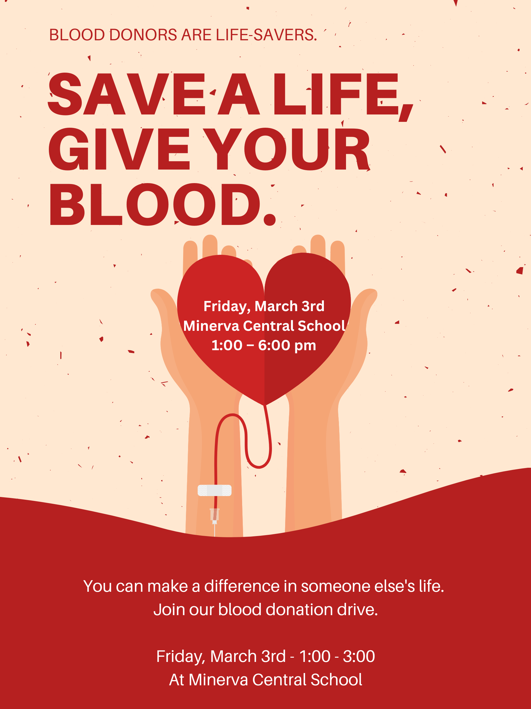 Blood Drive Image March 3, 2023 1:00 pm to 6:00 pm at Minerva Central School.