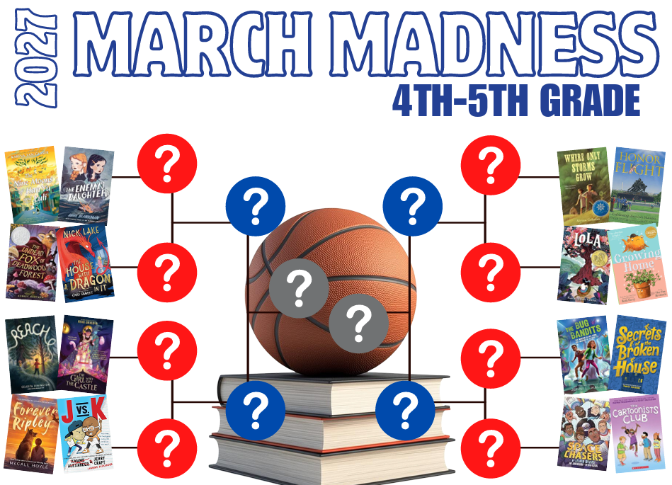 March Madness 4th-5th grade bracket