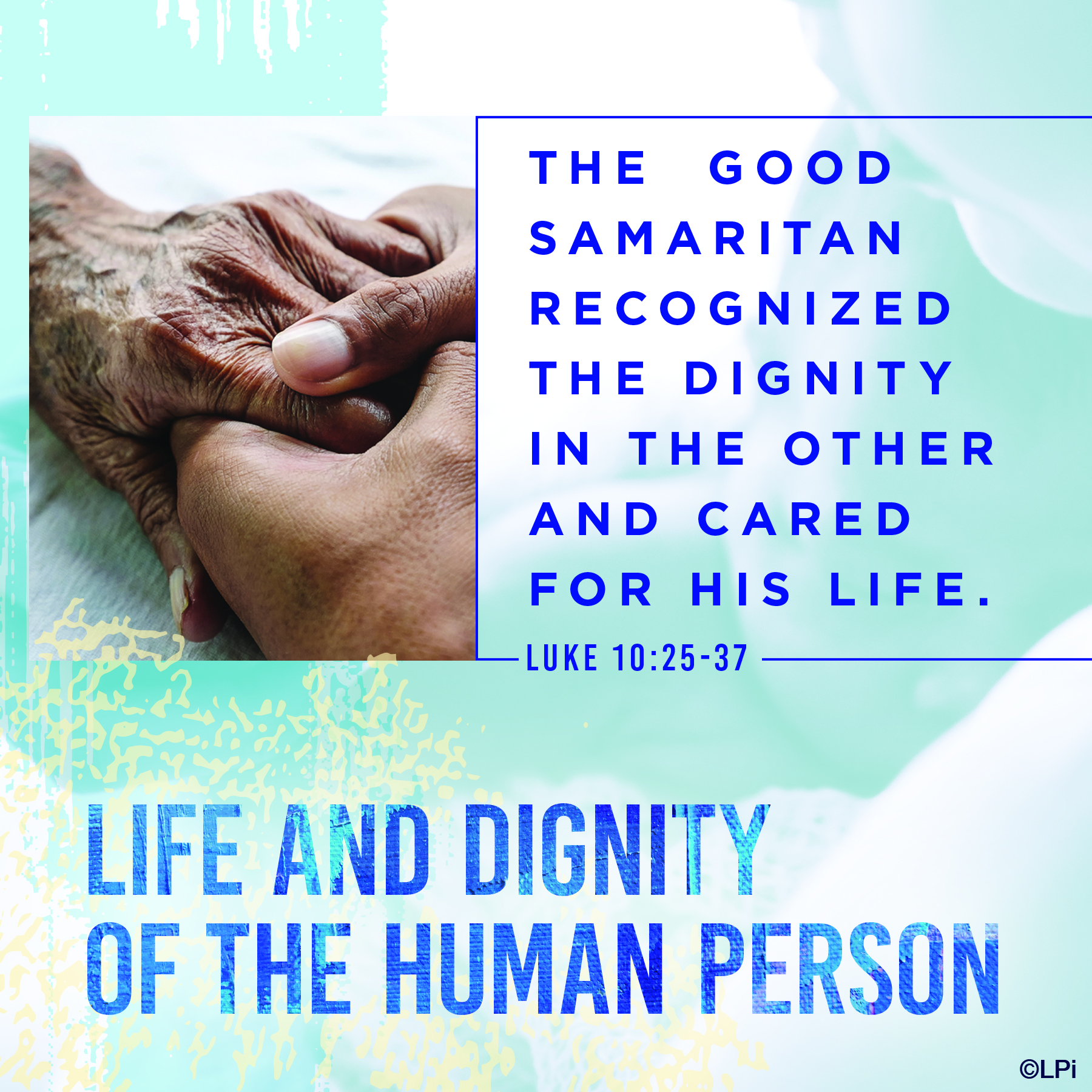 All humans have the inherent dignity given by God.