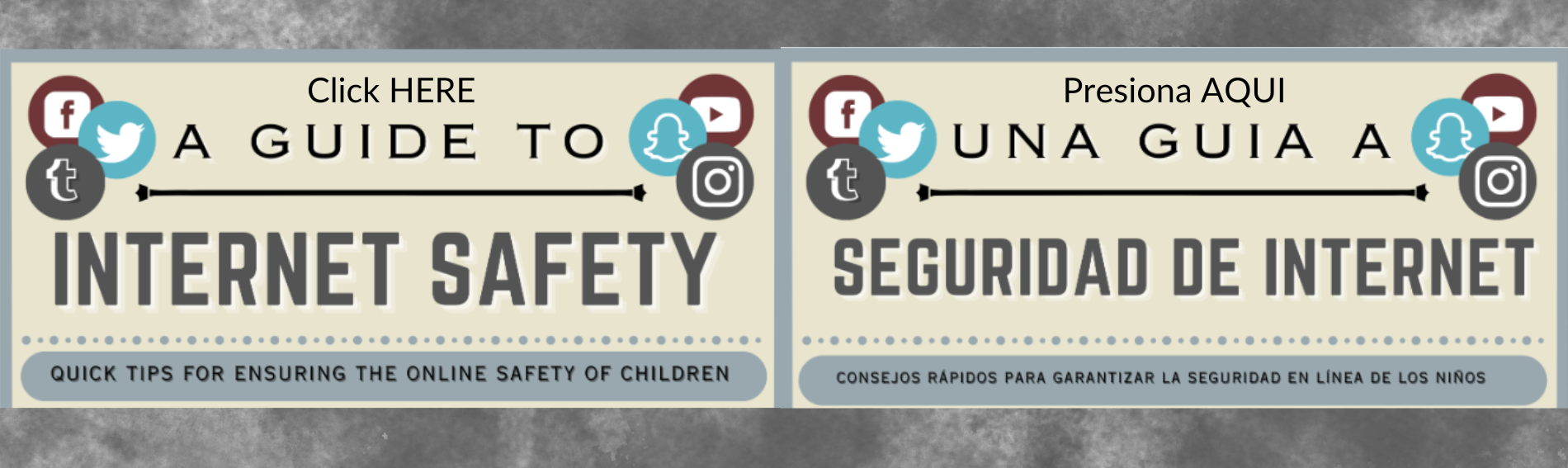 A Guide to Internet Safety; quick tips for ensuring the online safety of children; Una Guiz a Seguridad de internet; consejos rapidos para garanizar la seguridad en linea de los ninos 