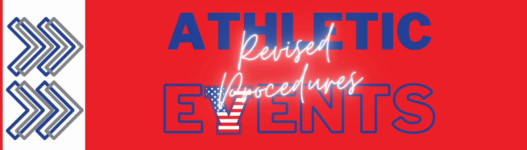 Athletic Events - Revised Procedures