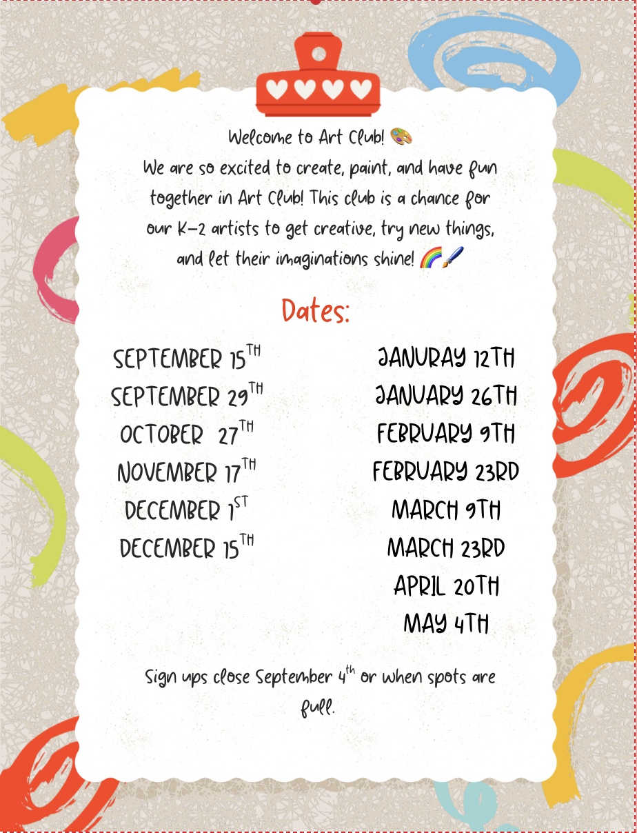 Two colorful flyers promote the Sharp Creek Elementary K–2 Art Club. The club meets bi-weekly on Tuesdays from 2:30–3:30 p.m. and costs $25 to join. Students in kindergarten through second grade are invited to draw, paint, create, and try new art activities. Meetings run from September through May. A QR code is included for registration, and sign-ups close September 4 or when spots are full. The flyers feature bright art supplies, paintbrushes, crayons, and colorful doodles.