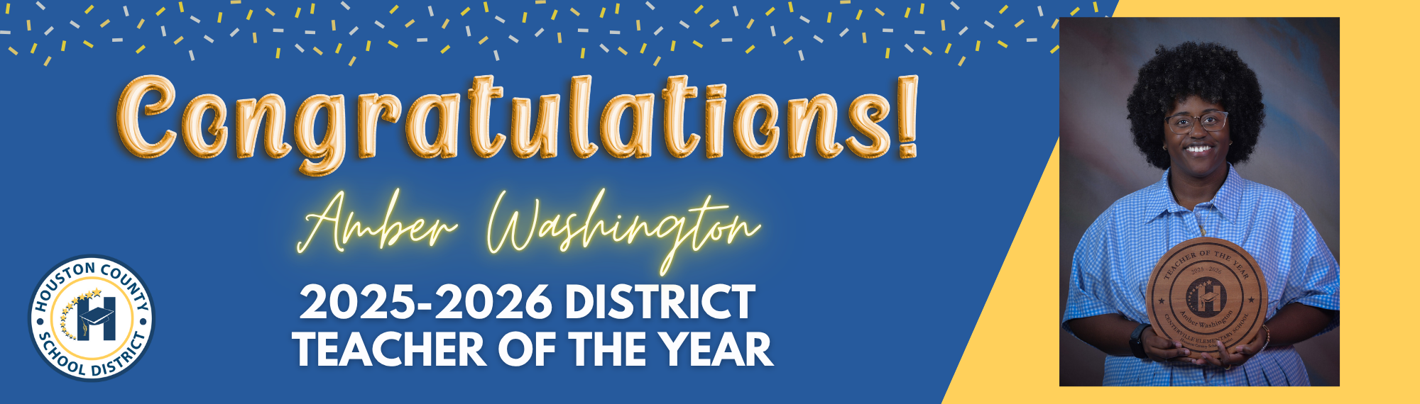 Congratulations Amber Washington! 2025-2026 District Teacher of the Year
