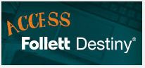 Access Follett Destiny library catalog