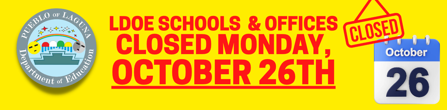 LDOE Closed 10-26-26