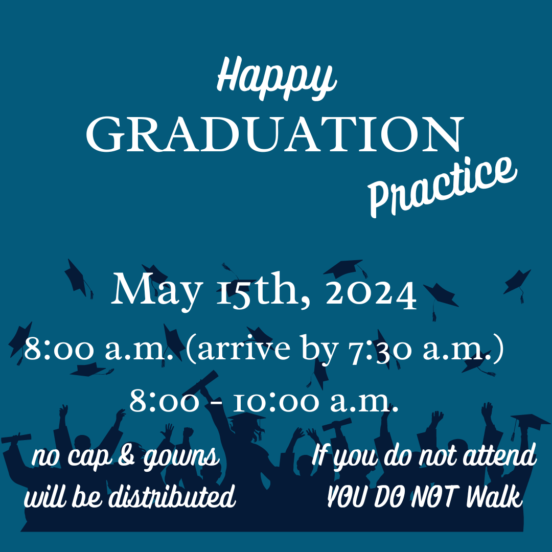 Graduation Practice Information