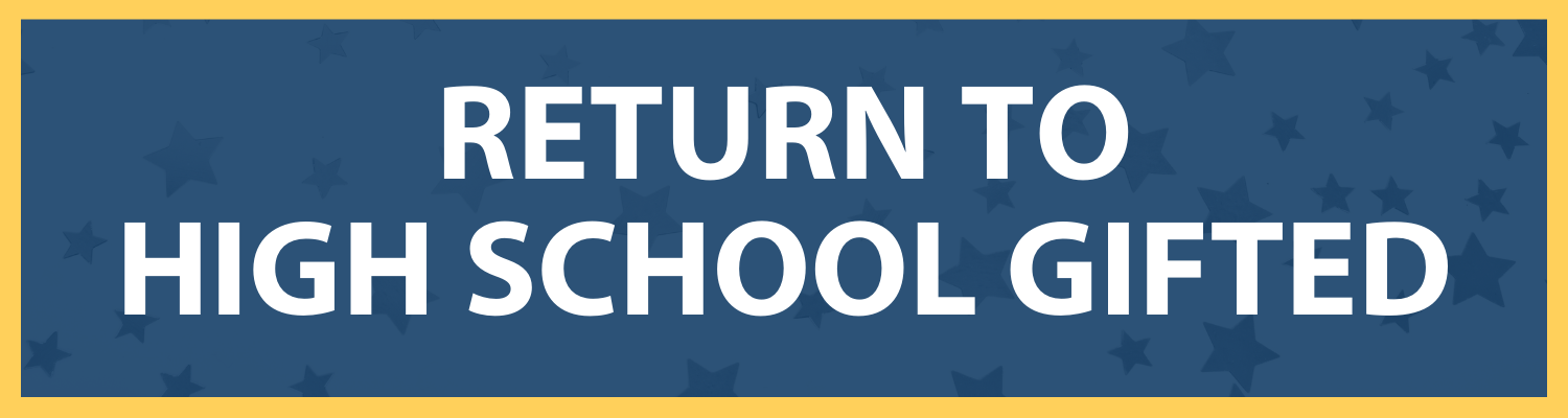 Return to High School Gifted