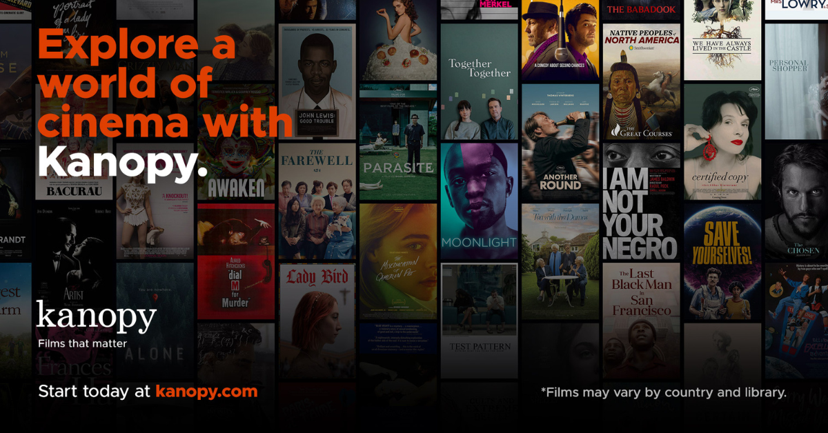Download the Kanopy app to stream movies and TV series with your library card.