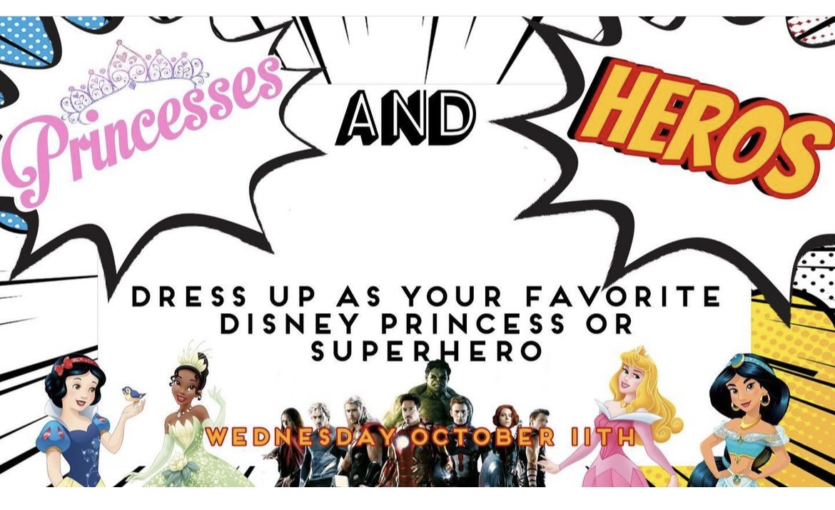 Wear your Princess or Superhero on Wednesday, October 11