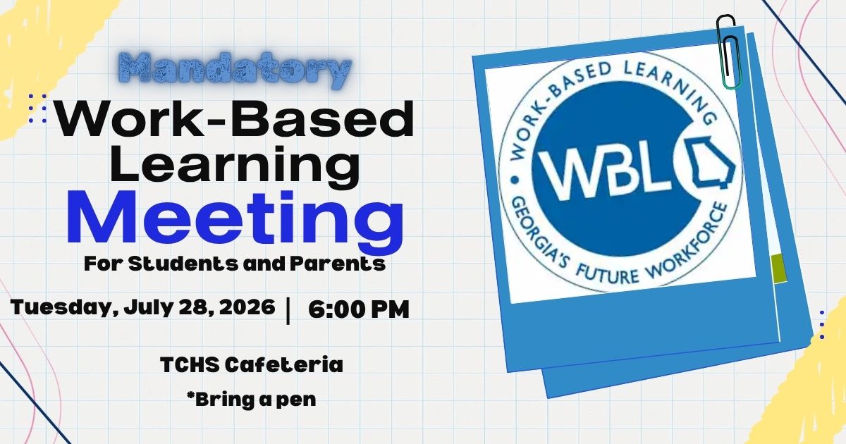 Work Based Learning Meeting July 28 at 6:00pm