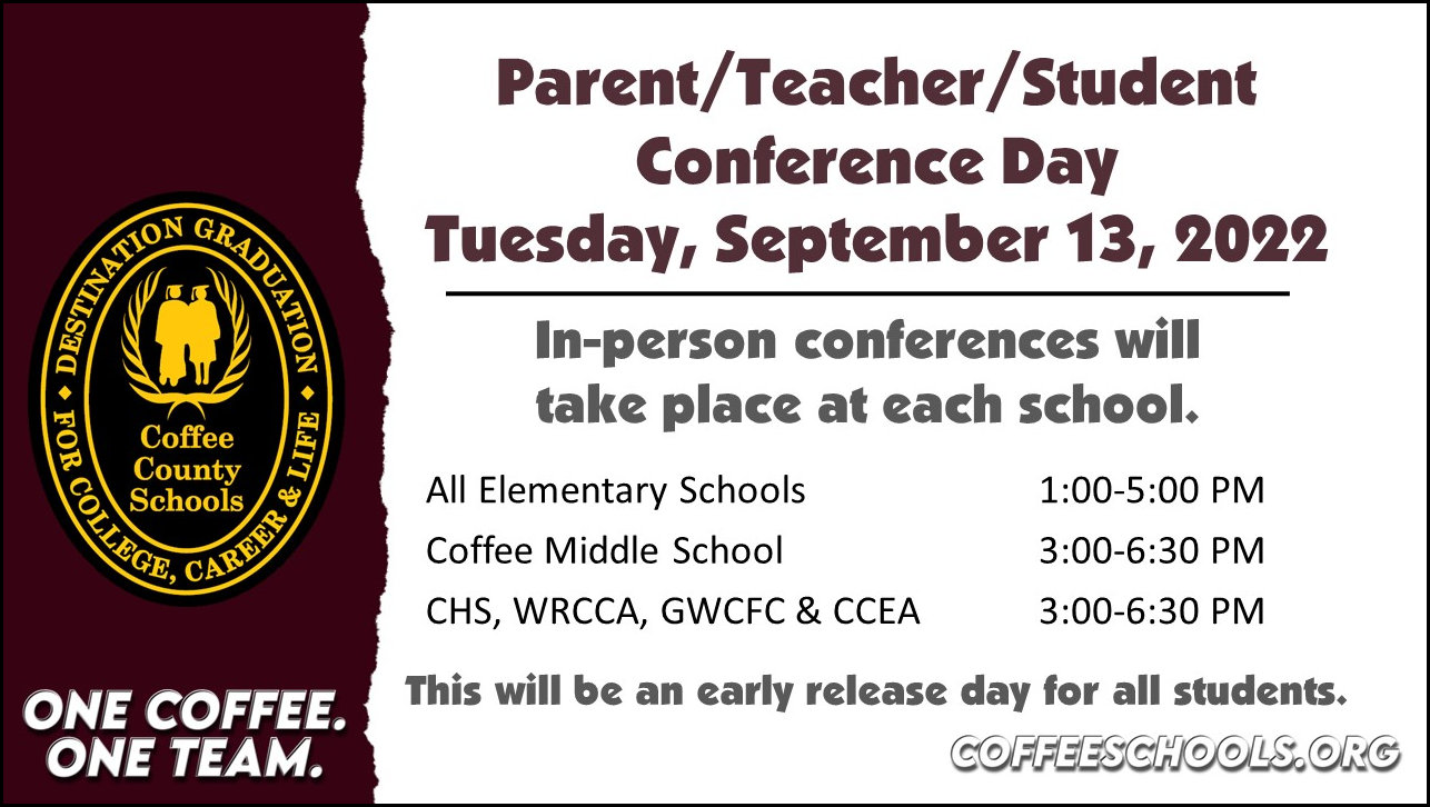 Parent/Teacher/Student Conference Day 09-13-22