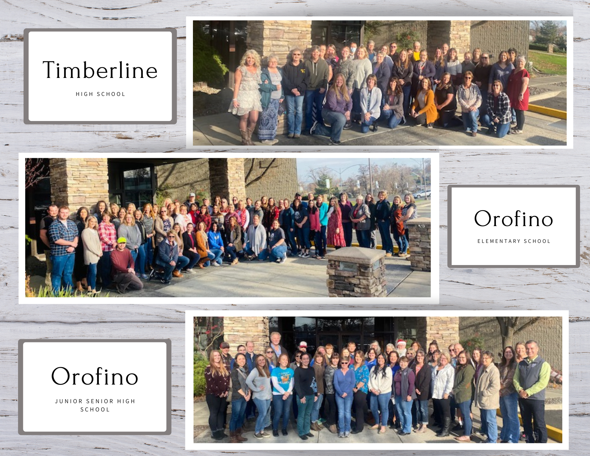 Timberline (High), Orofino (Elementary), Orofino (Jr/Sr High)