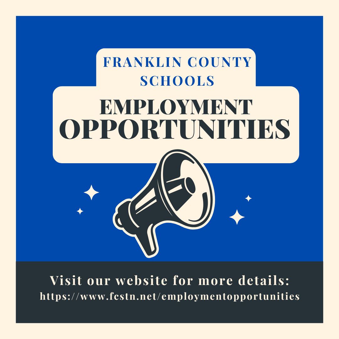 Current Job Openings for Franklin County Schools. Click here for more information.