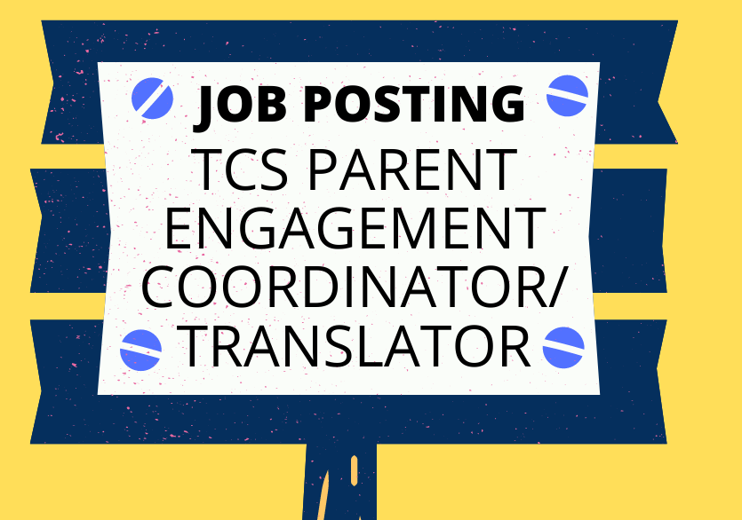 Job Posting: Parent Engagement Translator Needed