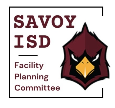 Savoy ISD Facility Planning Committee