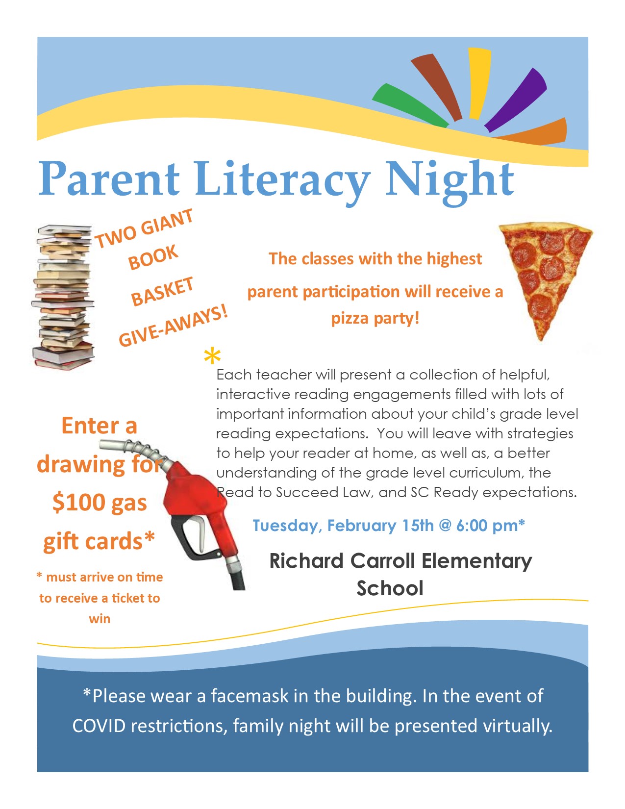 Parent Literacy Night Tuesday, February 15th @ 6:00 pm*