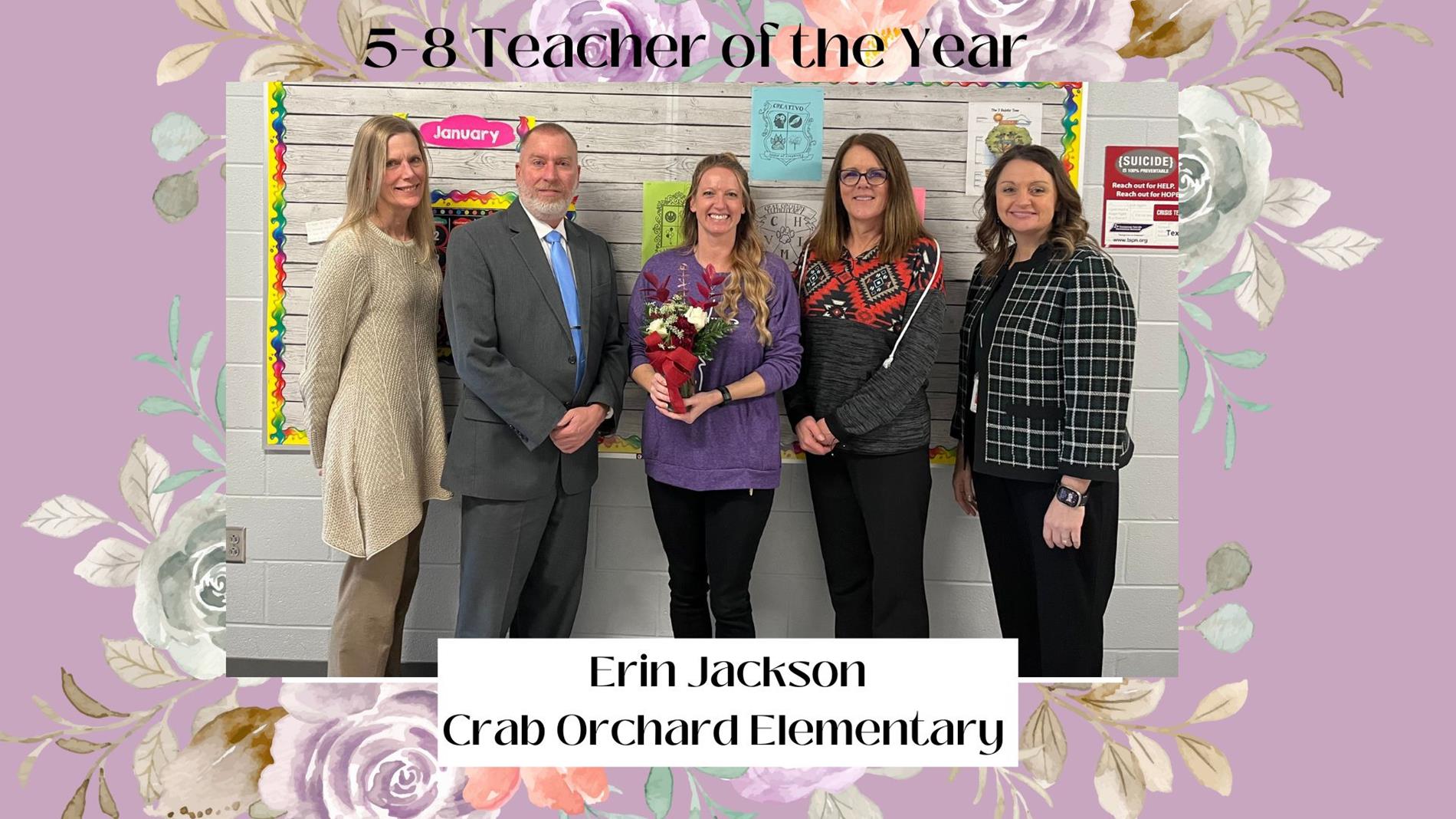 Teacher of the Year 5th-8th: Erin Jackson