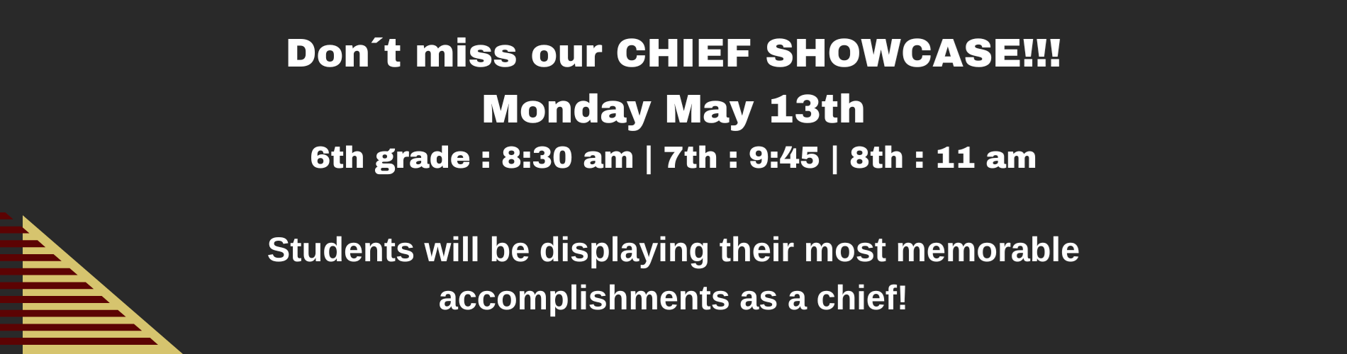chief showcase reminder 