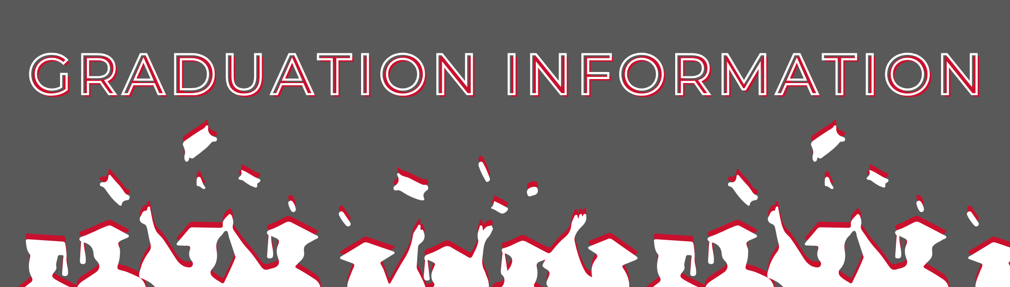 Graduation information