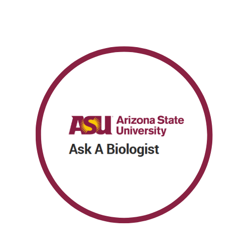 Arizona State University Ask a Biologist