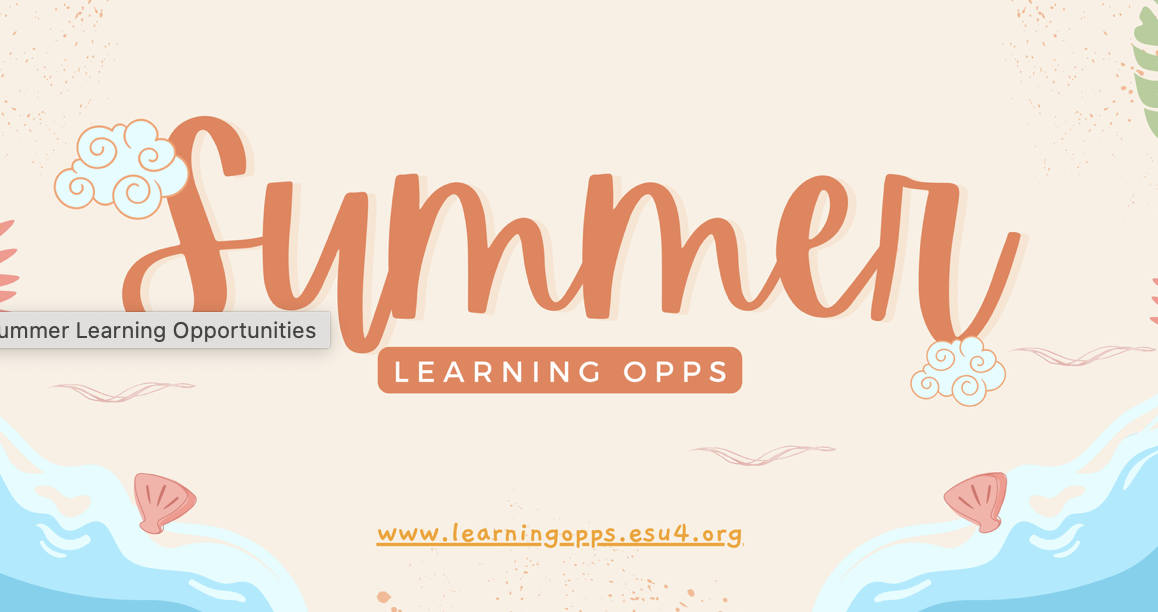 Picture with the words "Summer Learning Opps"