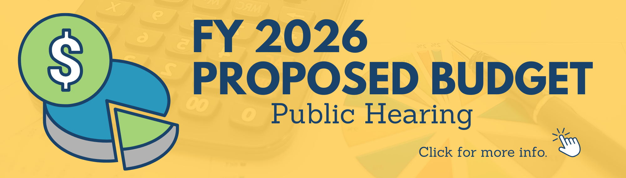 FY26 Budget Hearing - Click for more Information.