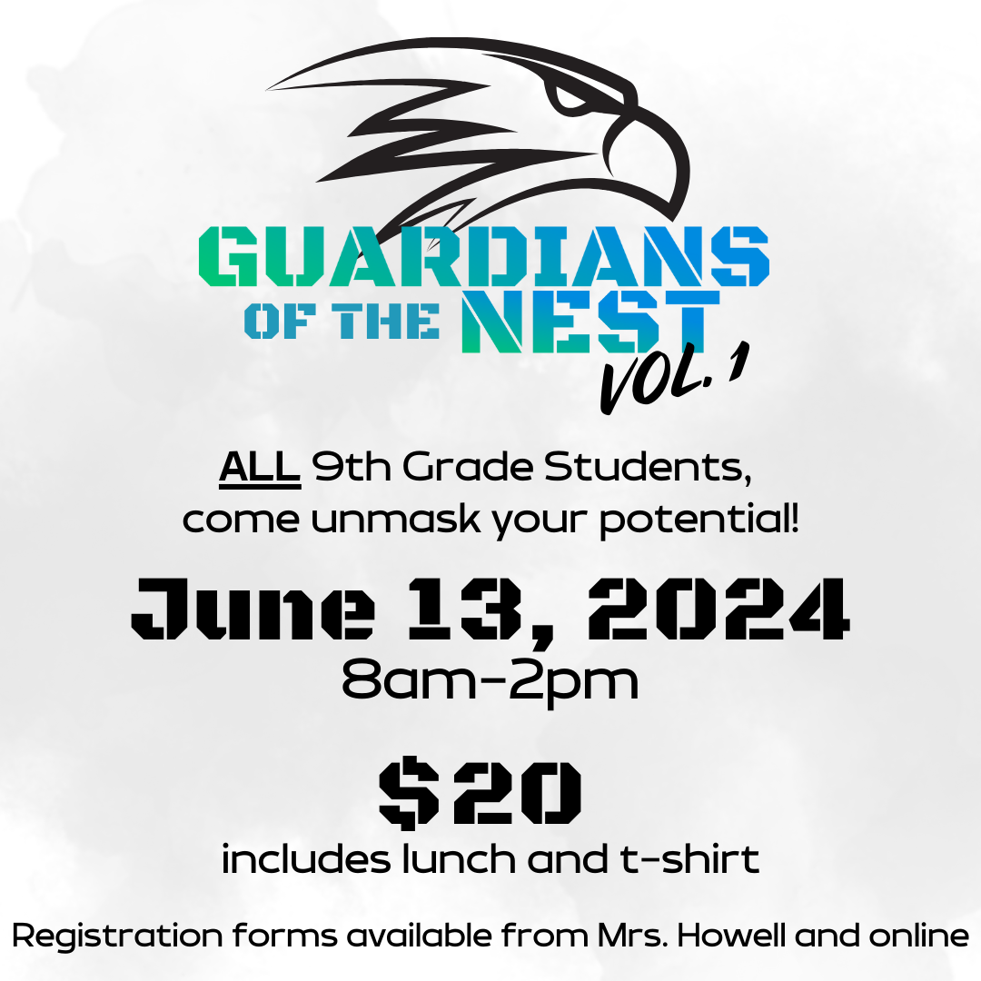 Guardians of the Nest - email Mrs. Howell, ahowell3@mcpss.com