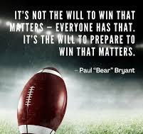 Bear Bryant Quote