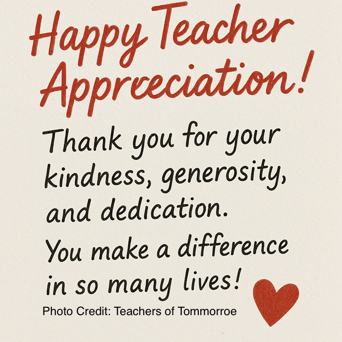 Happy Teacher & Staff Appreciation Week (May 5-9, 2025)