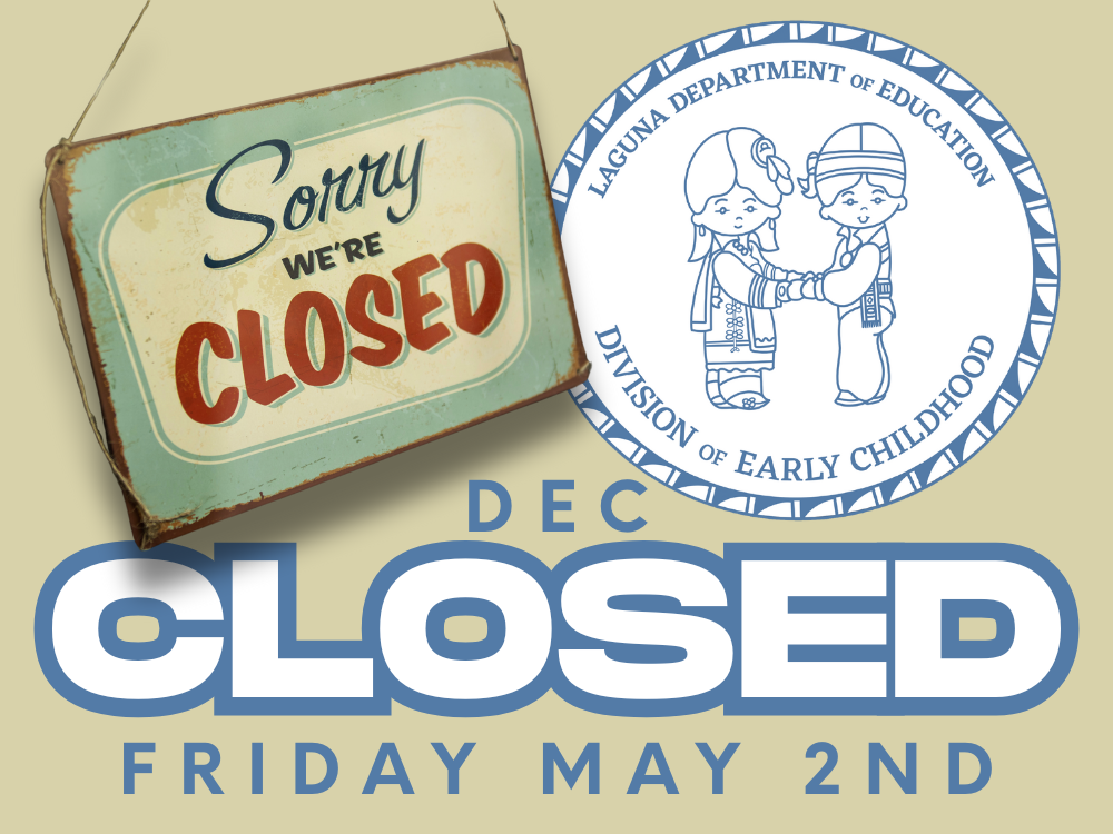 DEC will be closed Friday, May 2nd