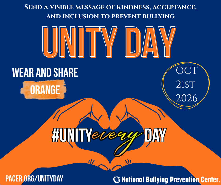 October 21st is Unity Day. On this day, wear orange to send a visible message of kindness, acceptance, and inclusion to prevent bullying. Wear and share orange. Clipart of hands forming a heart. Pacer.org/unityday and National Bullying Prevention Center are included.