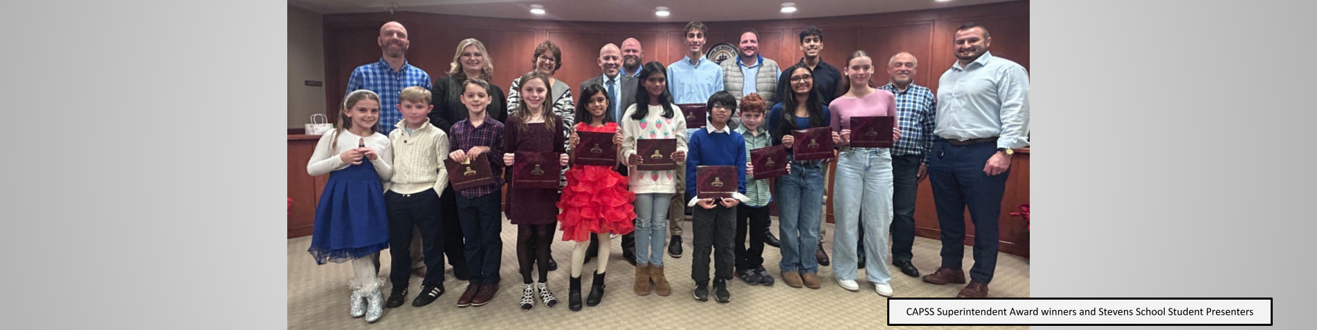 CAPSS Superintendent Award winners and Stevens School Student Presenters