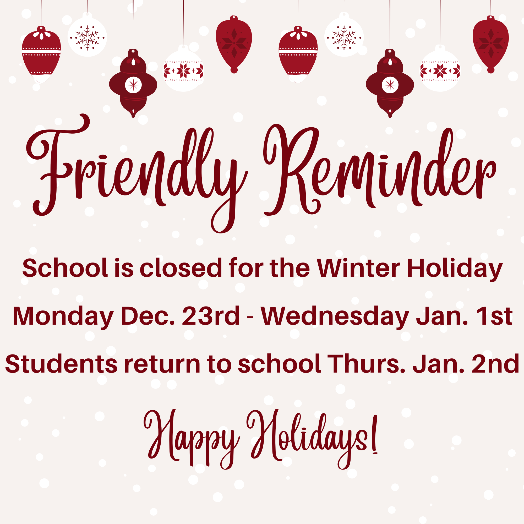 Holiday Schedule Reminder 