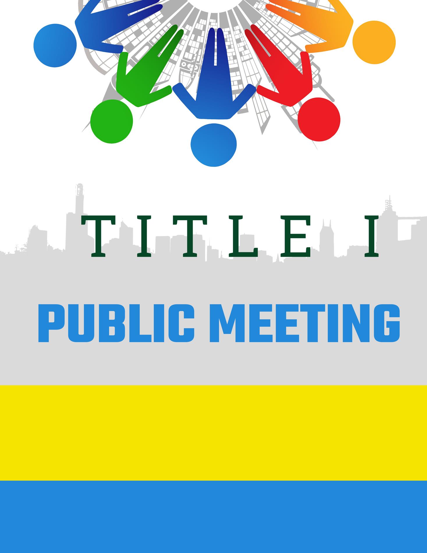 Title I Public Meeting Flyer 