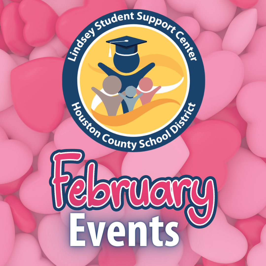 February Events at the Lindsey Student Support Center