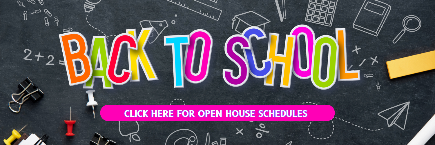 Open House Schedule