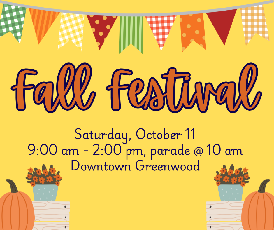 Fall festival october 9 at 9:00 am in greenwood