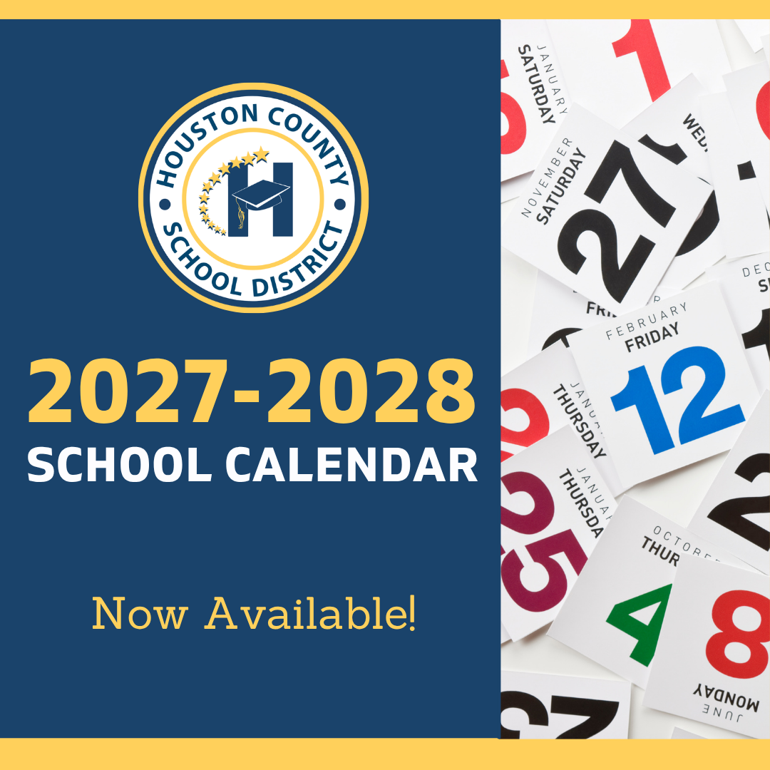 Houston County School District 2027-2028 School Calendar - Now Available!